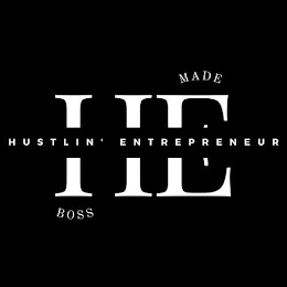 HE HUSTLIN' ENTREPRENEUR BOSS MADE logo