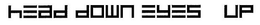 HEAD DOWN EYES UP logo
