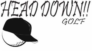 HEAD DOWN!!  GOLF logo