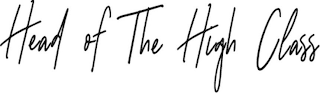 HEAD OF THE HIGH CLASS logo