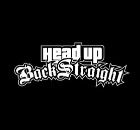 HEAD UP BACK STRAIGHT logo