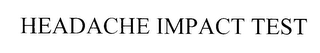 HEADACHE IMPACT TEST logo