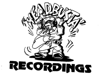 HEADBUSTA' RECORDINGS logo