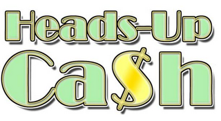 HEADS-UP CA$H logo