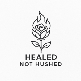 HEALED NOT HUSHED logo