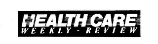 HEALTH CARE WEEKLY - REVIEW logo