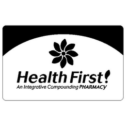 HEALTH FIRST! AN INTEGRATIVE COMPOUNDING PHARMACY logo