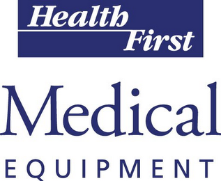 HEALTH FIRST MEDICAL EQUIPMENT logo