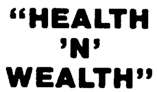 "HEALTH 'N' WEALTH" logo