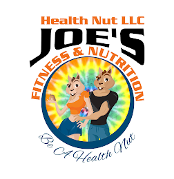 HEALTH NUT LLC JOE'S FITNESS & NUTRITION BE A HEALTH NUT logo