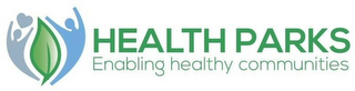 HEALTH PARKS ENABLING HEALTHY COMMUNITIES logo