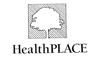 HEALTH PLACE