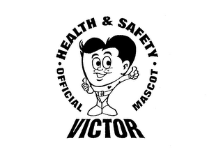 HEALTH & SAFETY OFFICIAL MASCOT "VICTOR" logo