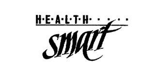 HEALTH..... SMART