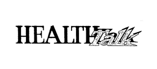 HEALTH TALK