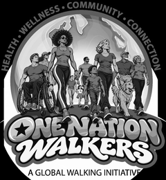 HEALTH · WELLNESS · COMMUNITY · CONNECTION ONE NATION WALKERS A GLOBAL WALKING INITIATIVE logo