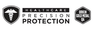 HEALTHCARE PRECISION PROTECTION ORKIN GOLD MEDAL QA logo