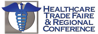 HEALTHCARE TRADE FAIRE & REGIONAL CONFERENCE logo