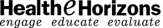 HEALTHEHORIZONS ENGAGE EDUCATE EVALUATE logo