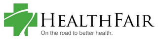 HEALTHFAIR ON THE ROAD TO BETTER HEALTH. logo