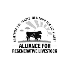 HEALTHIER FOR PEOPLE. HEALTHIER FOR THE PLANET. ALLIANCE FOR REGENERATIVE LIVESTOCK. logo