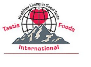 HEALTHIER LIVING IN GOOD TASTE TASTIE FOODS INTERNATIONAL logo