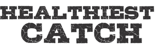 HEALTHIEST CATCH logo