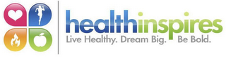 HEALTHINSPIRES LIVE HEALTHY. DREAM BIG. BE BOLD. logo