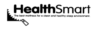 HEALTHSMART THE BEST MATTRESS FOR A CLEAN AND HEALTHY SLEEP ENVIRONMENT. logo