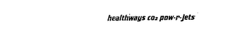 HEALTHWAYS CO2 POW-R-JETS logo