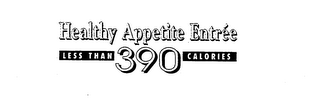 HEALTHY APPETITE ENTREE LESS THAN 390 CALORIES logo