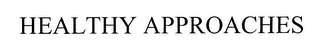 HEALTHY APPROACHES logo