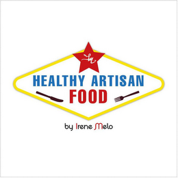 HEALTHY ARTISAN FOOD BY IRENE MELO logo