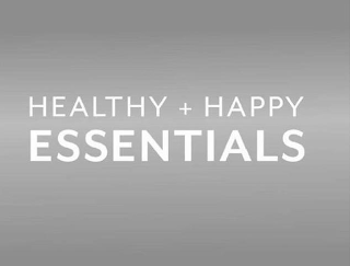 HEALTHY + HAPPY ESSENTIALS logo