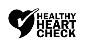 HEALTHY HEART CHECK