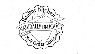 HEALTHY KITCHEN MAIL ORDER COMPANY NATURALLY DELICIOUS logo