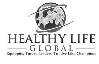 HEALTHY LIFE GLOBAL EQUIPPING FUTURE LEADERS TO LIVE LIKE CHAMPIONS logo