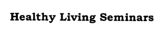 HEALTHY LIVING SEMINARS logo