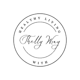 HEALTHY LIVING WITH SHELLY WRAY logo