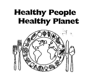 HEALTHY PEOPLE HEALTHY PLANET