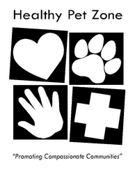 HEALTHY PET ZONE "PROMOTING COMPASSIONATE COMMUNITIES" logo