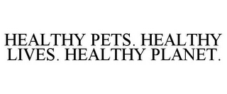 HEALTHY PETS. HEALTHY LIVES. HEALTHY PLANET. logo