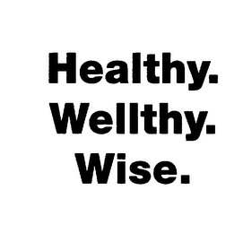 HEALTHY. WELLTHY. WISE. logo