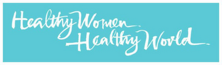 HEALTHY WOMEN, HEALTHY WORLD. logo