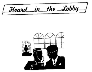 HEARD IN THE LOBBY logo