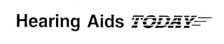 HEARING AIDS TODAY logo