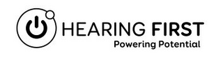 HEARING FIRST POWERING POTENTIAL logo