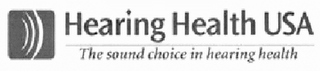 HEARING HEALTH USA THE SOUND CHOICE IN HEARING HEALTH logo