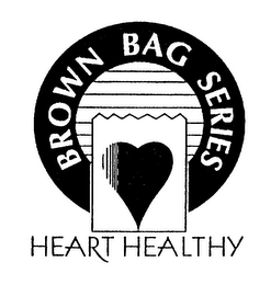 HEART HEALTHY BROWN BAG SERIES logo