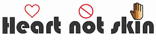 HEART NOT SKIN logo
